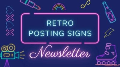 Retro Posting Signs Newsletter Slides