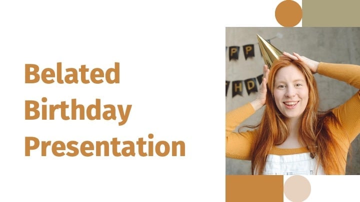 Belated Birthday Slides Preview