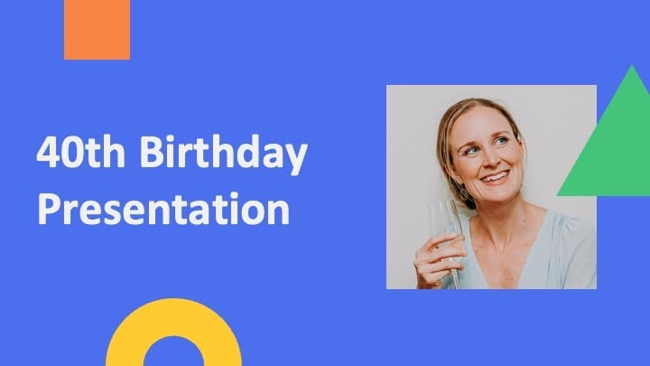 40th Birthday Slides Preview
