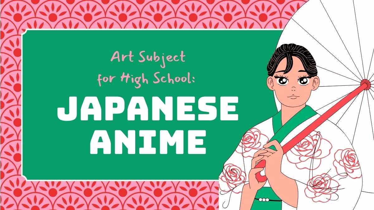 Art Subject for High School Japanese Anime Slides Preview