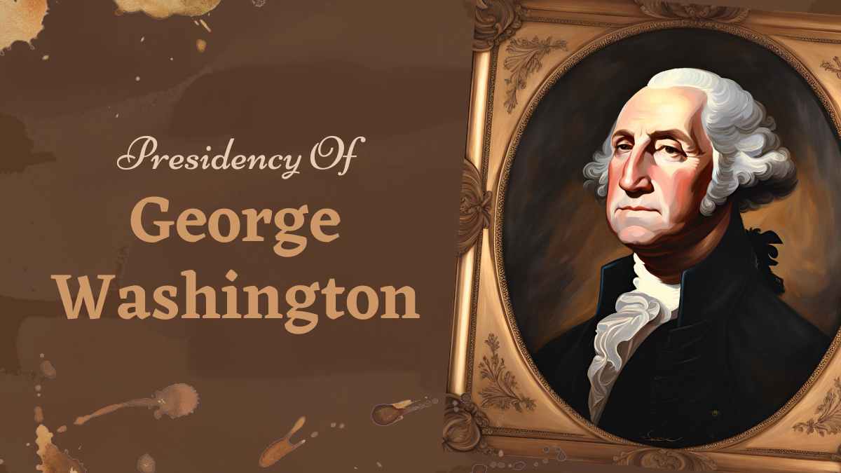 Artistic Presidency Of George Washington Biography Slides Preview