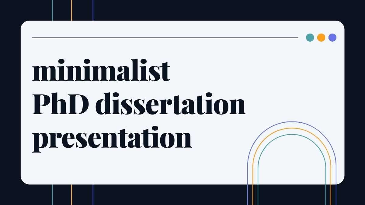Minimalist PhD Dissertation Slides Preview