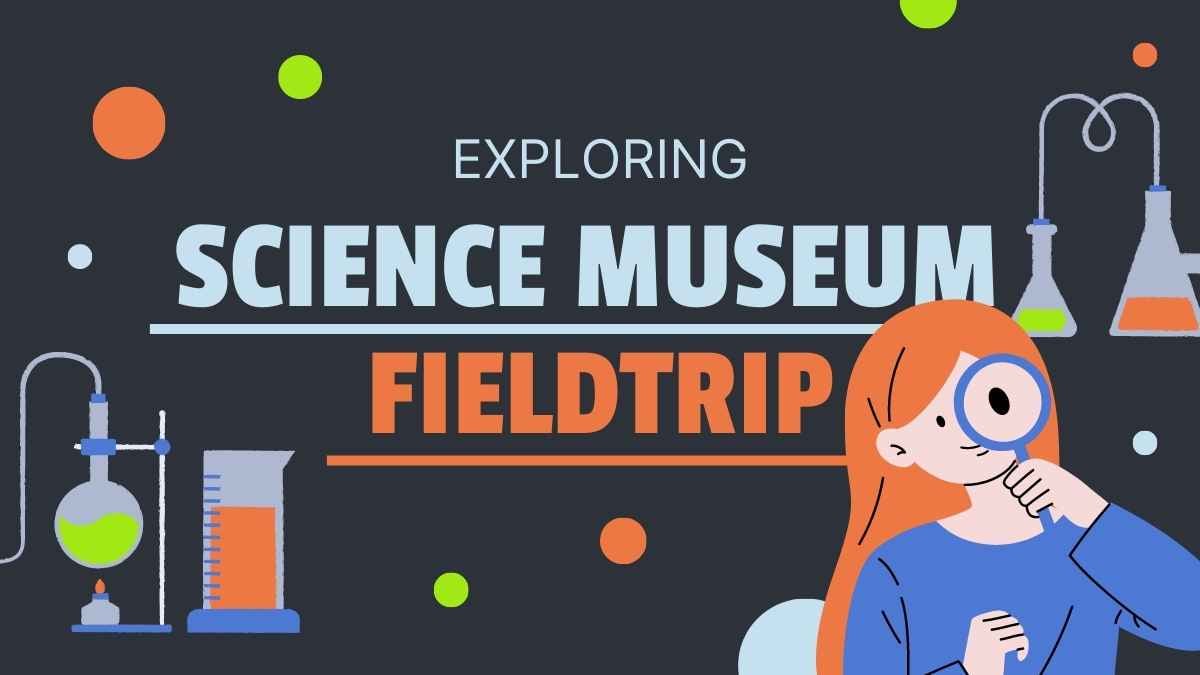 Illustrated Science Museum Field Trip Slides Preview