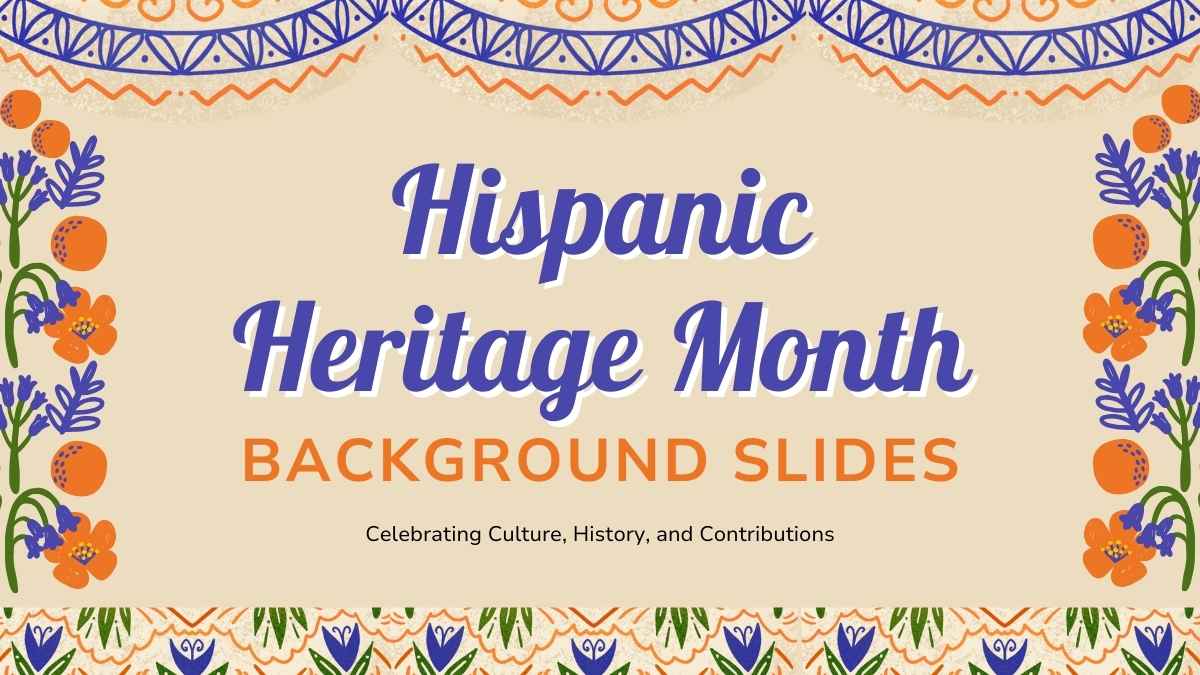 Floral Hispanic Heritage Month Background Slides Preview