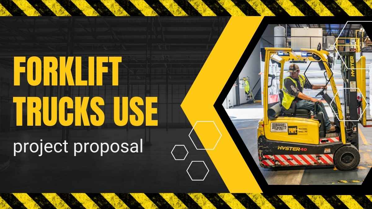 Geometric Forklift Trucks Use Project Proposal Preview