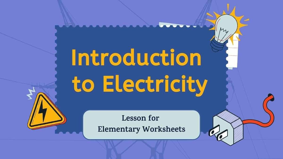 Illustrated Introduction to Electricity Lesson for Elementary Worksheets Preview
