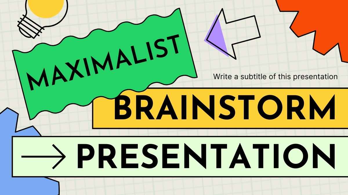 Maximalist Brainstorm Slides Preview