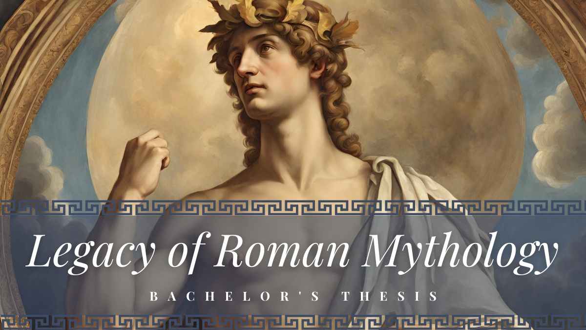 Minimal Legacy of Roman Mythology Bachelor’s Thesis Slides Preview