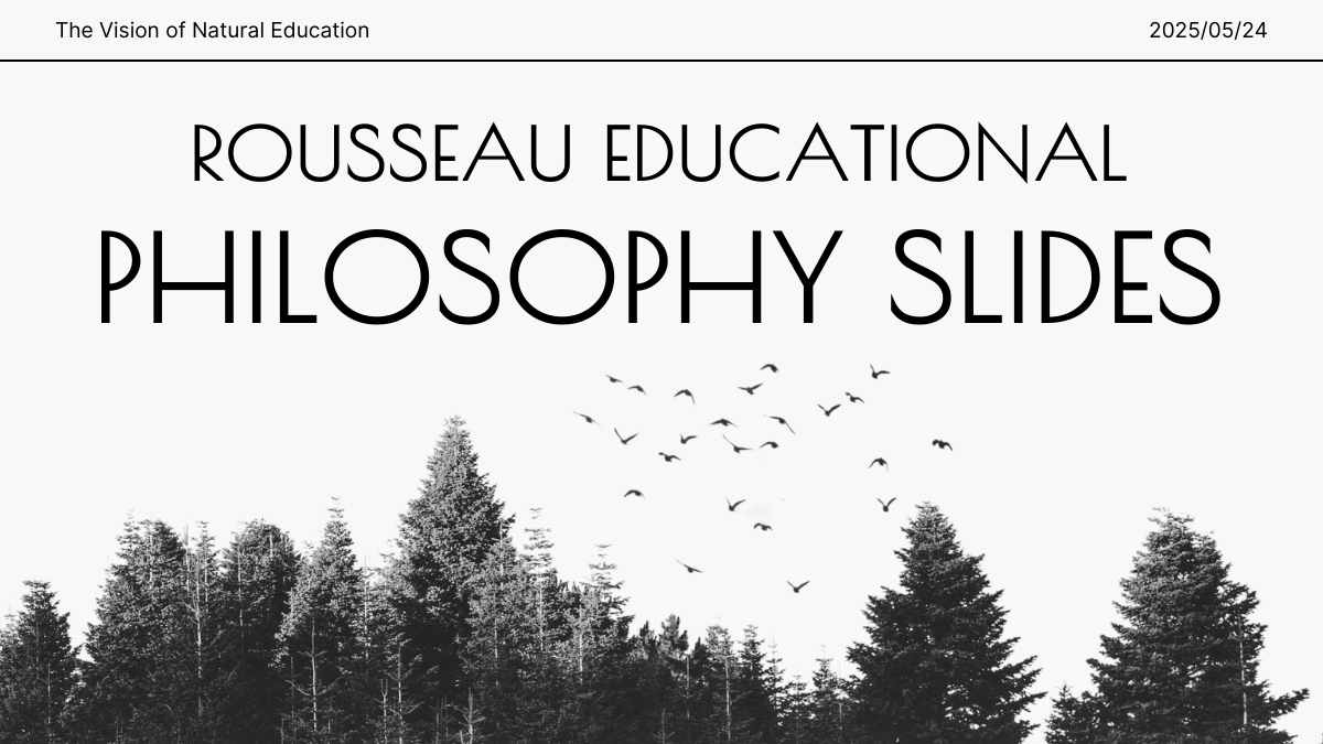 Minimal Rousseau Educational Philosophy Slides Preview