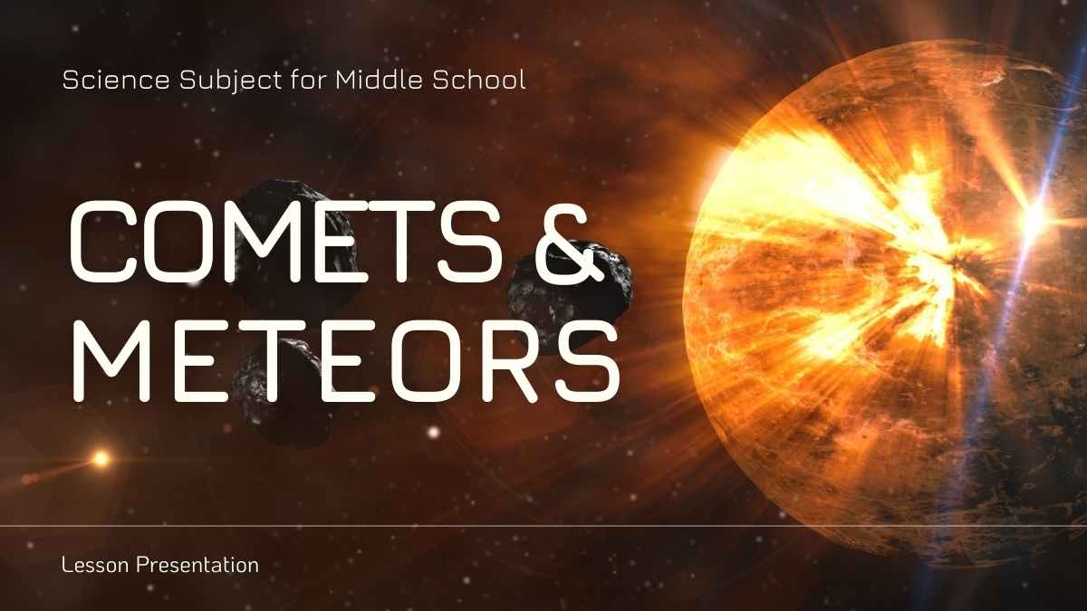 Minimal Science Lesson: Comets and Meteors Slides Preview