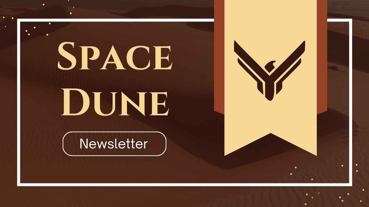 Minimal Space Dune Newsletter Slides Preview