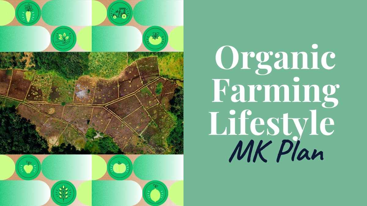 Organic Farming Lifestyle Marketing Plan Slides Preview