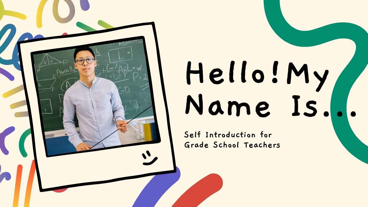 Scribble Self Introduction for Grade School Teachers Slides Preview